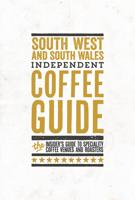 Independent Coffee Guide : South England & South Wales No. 6