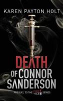 Death of Connor Sanderson: Prequel to the Fire & Ice Series