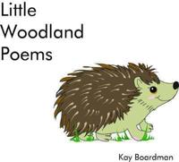 Little Woodland Poems