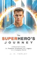 The Superhero's Journey