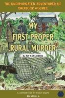My First Proper Rural Murder