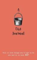 A Bucket List Journal (For Your 40S)