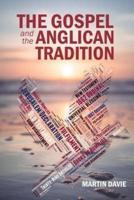 The Gospel and the Anglican Tradition