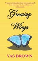 Growing Wings