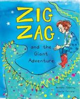 Zig Zag and the Giant Adventure
