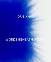 Idris Khan - Words Beneath Words