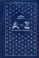 A-Z of Modern Manners