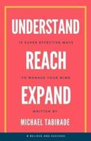 Understand Reach Expand