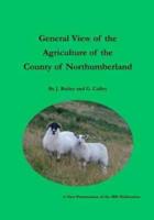 General View of the Agriculture of the County of Northumberland