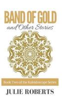 BAND OF GOLD and Other Stories