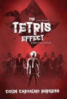 The Tetris Effect: A Fantasy Thriller Novel (Tetris Trilogy #1)