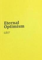 Eternal Optimism