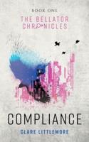 Compliance: A Young Adult Dystopian Romance