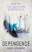Dependence: A Young Adult Dystopian Romance