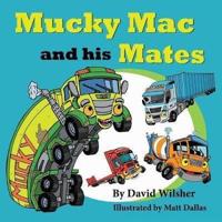 Mucky Mac and His Mates