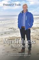 Mindfulness Unlocked