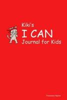 Kiki's I CAN Journal for Kids