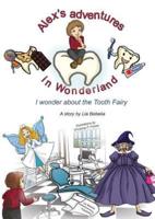 I Wonder About the Tooth Fairy