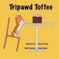 Tripawd Toffee