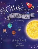 Ollie Discovers The Planets: It's fact, fiction & fun!