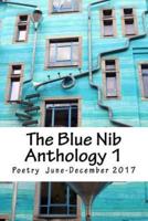 The Blue Nib Anthology 1