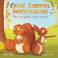 Crime Squirrel Investigators