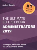 The Ultimate EU Test Book. Administrators 2019