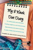 My 8 Week Diet Diary