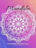 Mandala Coloring Book for Adults Vol.2