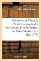 Mémoire sur Vénus , auquel l'Académie royale des inscriptions   belles-lettres