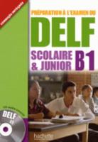 Preparation a L'examen Du DELF Scolaire Et Junior