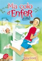 Ma Colo d'enfer/Kelly 1