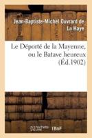 Le Déporté de la Mayenne, ou le Batave heureux
