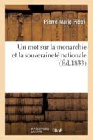 Un mot sur la monarchie et la souveraineté nationale