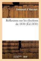 Réflexions sur les élections de 1830