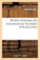 Relation historique des événements du 30 octobre 1836