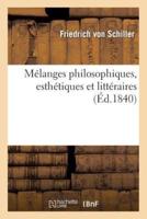 Mélanges philosophiques, esthétiques et littéraires