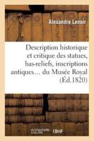 Description historique et critique des statues, bas-reliefs, inscriptions