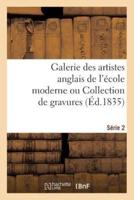 Galerie des artistes anglais de l'école moderne ou Collection de gravures. Série 2