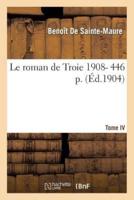 Le roman de Troie  Tome 4 1908- 446