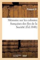 Mémoire sur les colonies françaises des îles de la Société par Aug