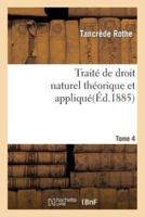 Traité de droit naturel théorique et appliqué par Tancrède Rothe T04