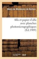 Alfa et papier d'alfa avec planches photomicrographiques