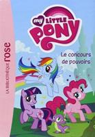 My Little Pony - Le Concours De Pouvoirs