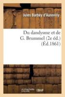 Du dandysme et de G. Brummel (2e éd.)