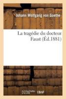 La tragédie du docteur Faust