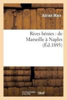 Rives bénies : de Marseille à Naples