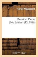 Monsieur Parent (16e édition)