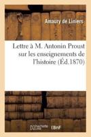 Lettre à M. Antonin Proust sur les enseignements de l'histoire