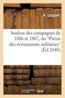 Analyse des campagnes de 1806 et 1807, du 'Précis des événements militaires'